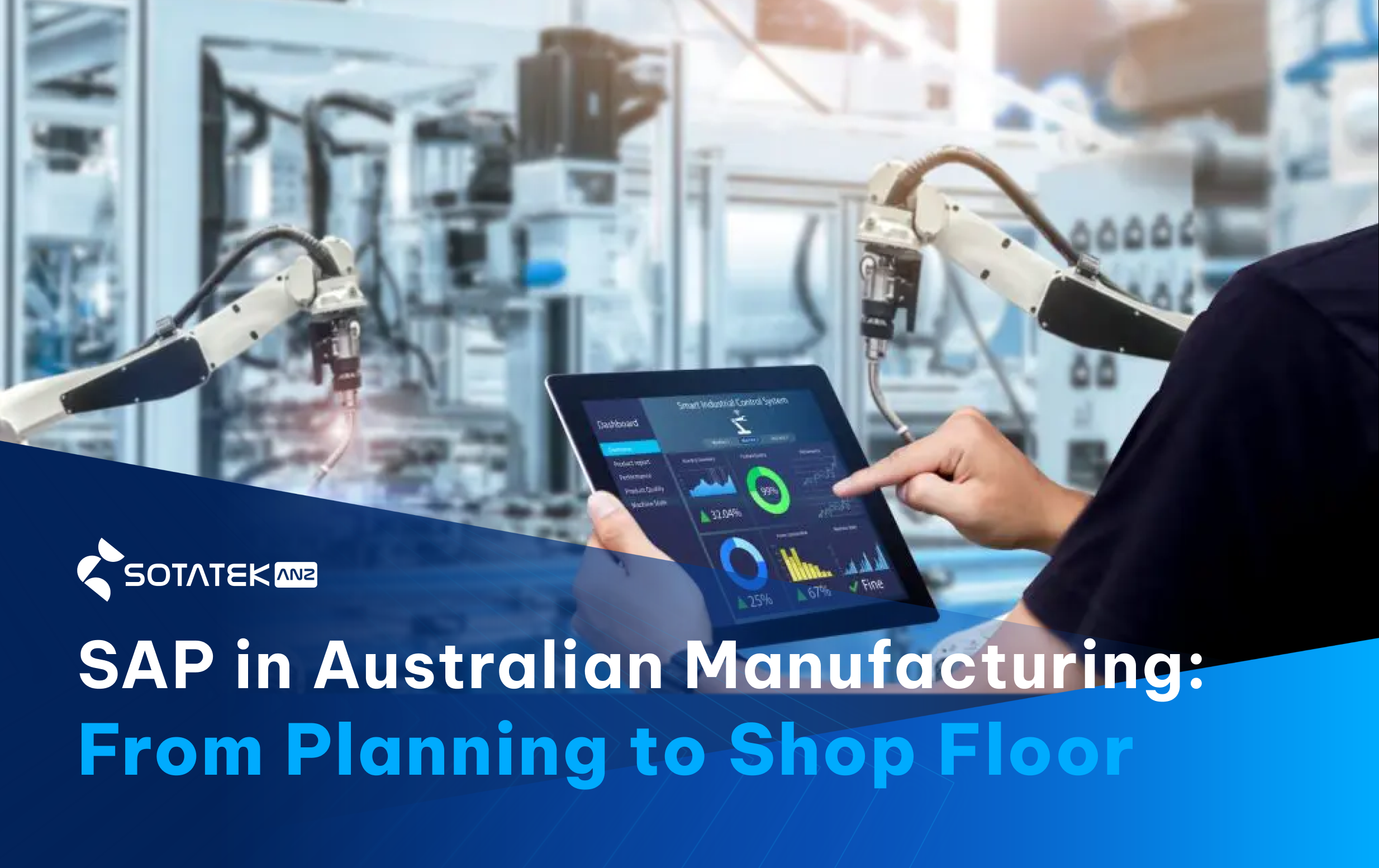 SAP in Australian Manufacturing - From Planning to Shop Floor