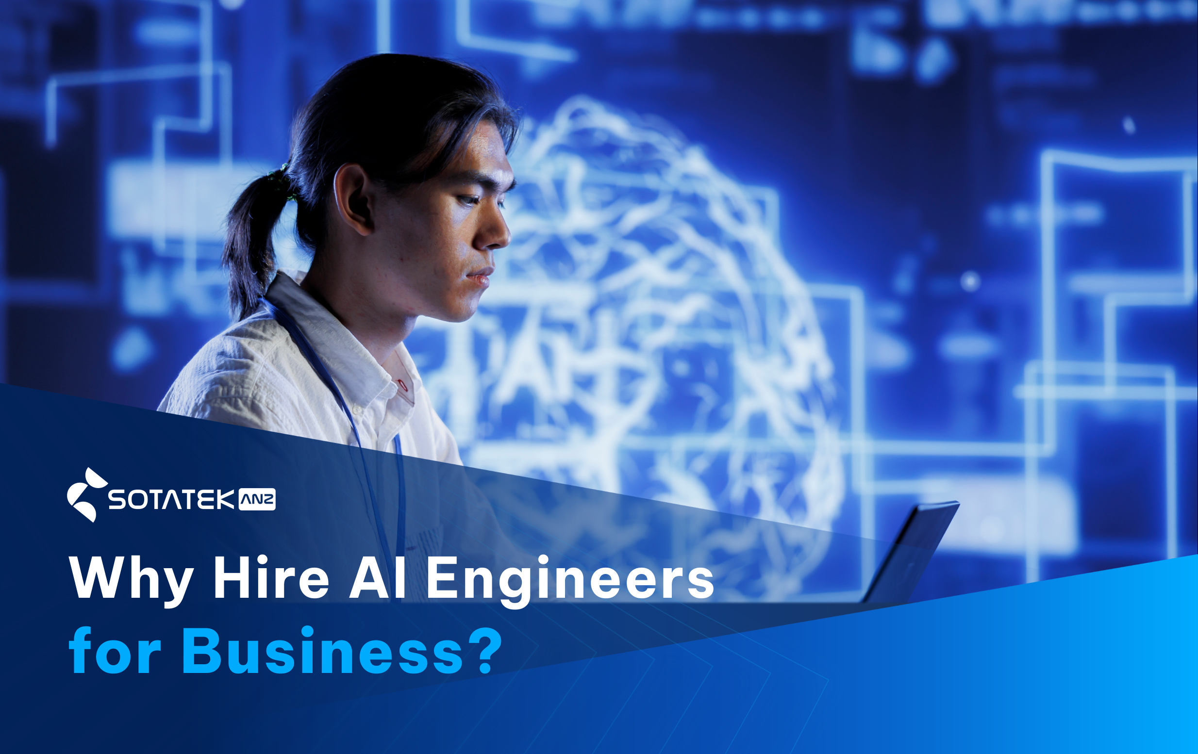 Why Hire AI Engineers for Business? Unlocking Business Value Beyond Traditional Software Development
