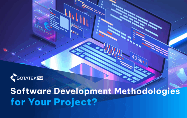 Which are The Right Software Development Methodologies for Your Project?