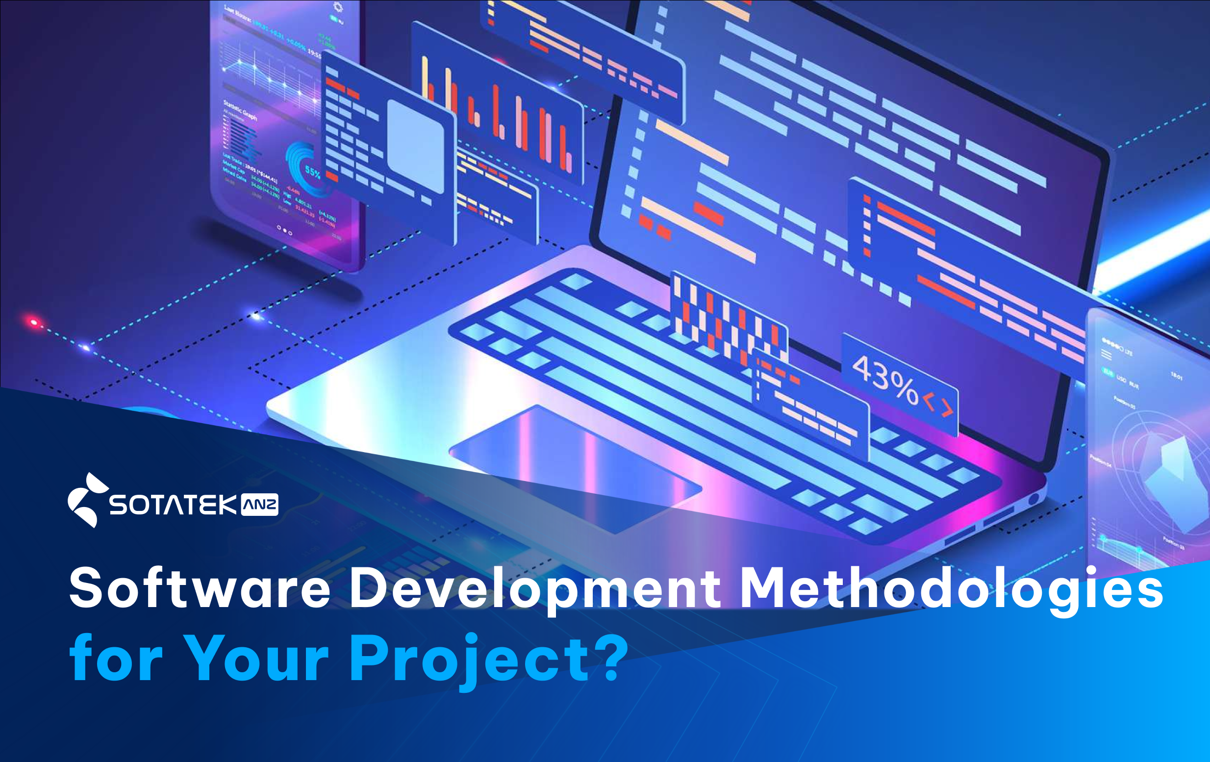 Which are The Right Software Development Methodologies for Your Project?
