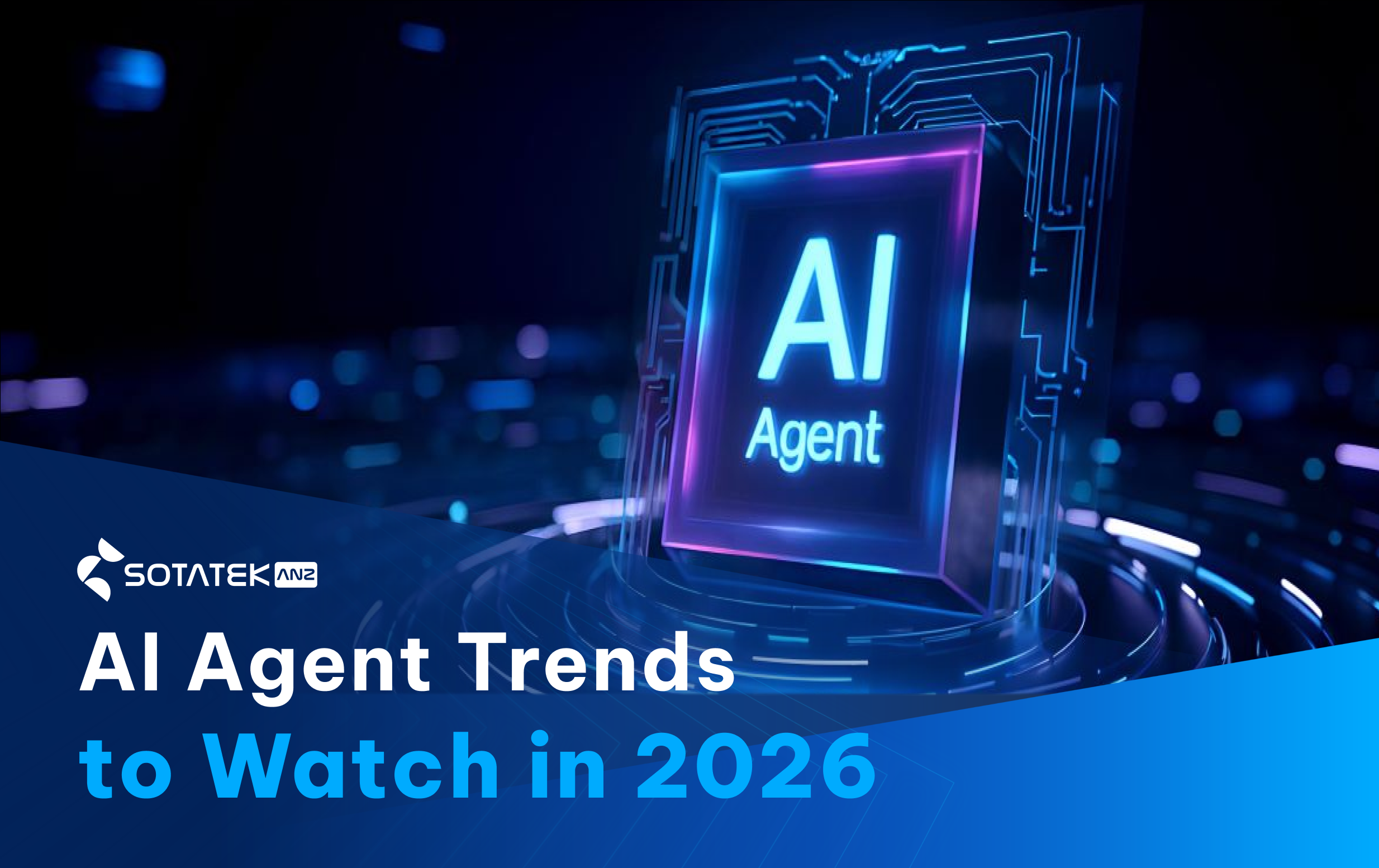 AI Agent Trends to Watch in 2026